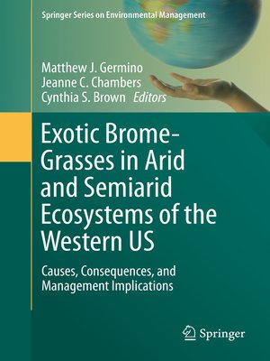 cover image of Exotic Brome-Grasses in Arid and Semiarid Ecosystems of the Western US